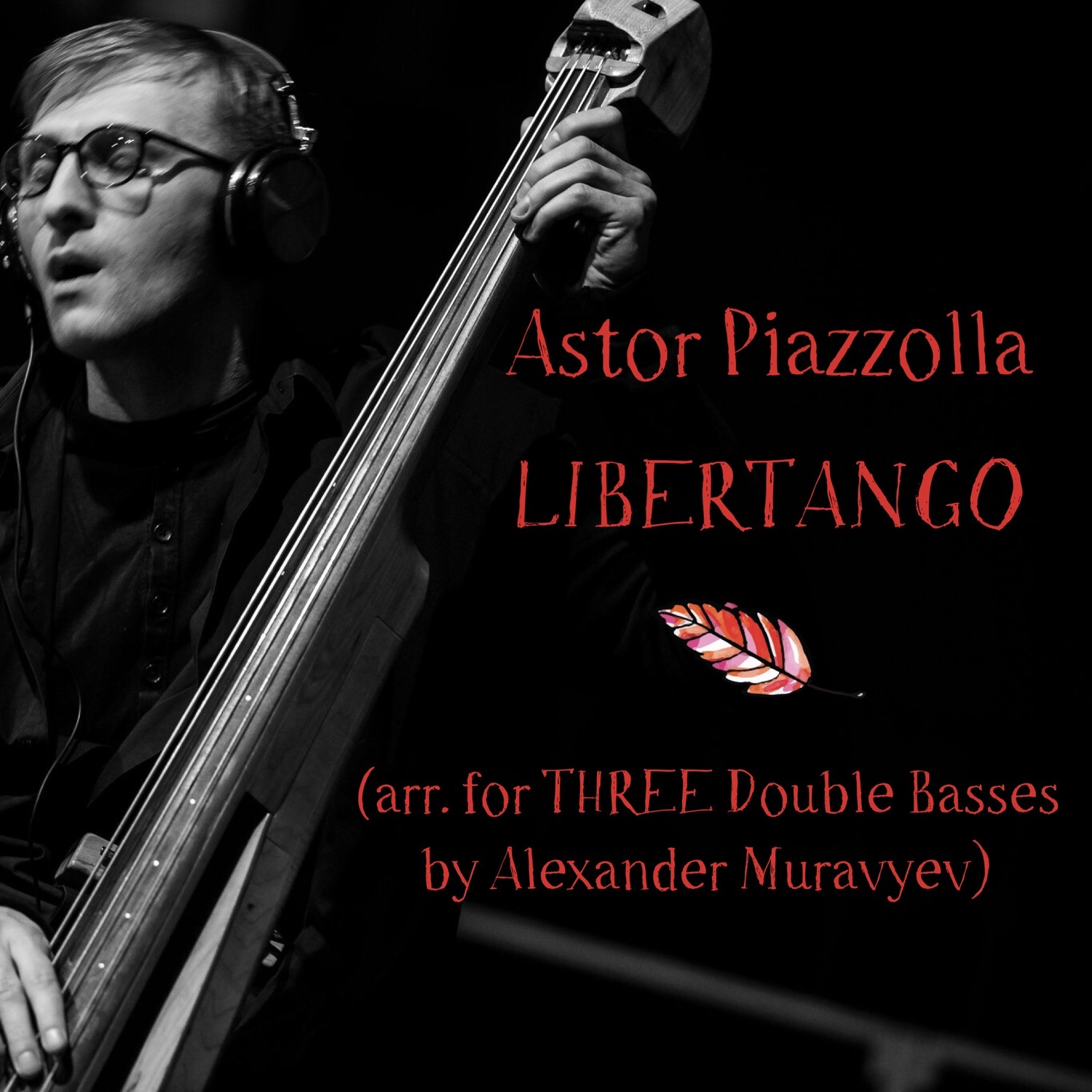 A. Piazzolla "Libertango" (for three Double Basses) /p-ra,parts/